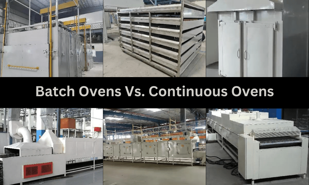 Batch ovens vs. continuous ovens: What’s right for your facility?